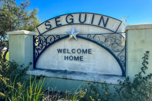 Surrounding Area - Seguin Welcome Sign